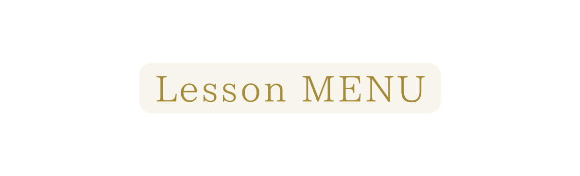 Lesson MENU